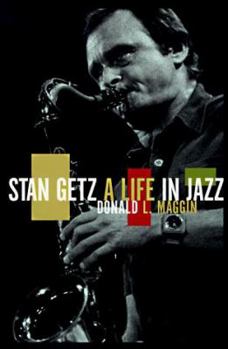 Paperback Stan Getz: A Life in Jazz Book