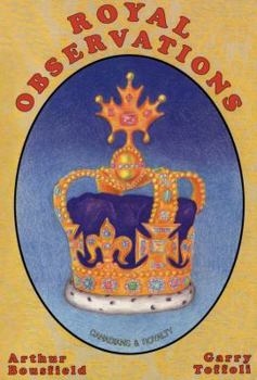 Paperback Royal Observations: Canadians and Royalty Book