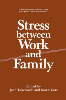 Paperback Stress Between Work and Family Book