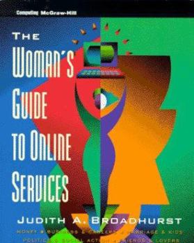 Paperback The Woman's Guide to Online Services Book