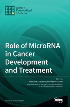 Hardcover Role of MicroRNA in Cancer Development and Treatment Book