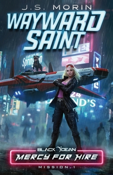 Paperback Wayward Saint: Mission 1 Book