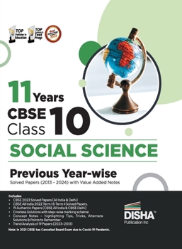 Paperback 11 Years CBSE Class 10 Social Science Previous Year-wise Solved Papers (2013 - 2023) with Value Added Notes Previous Year Questions PYQs Book