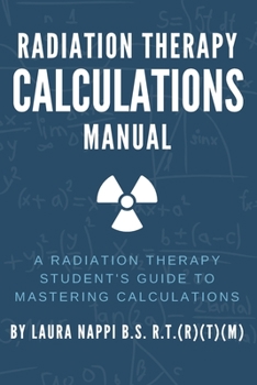 Paperback Radiation Therapy Calculations Manual Book