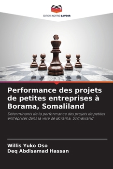 Paperback Performance des projets de petites entreprises à Borama, Somaliland [French] Book