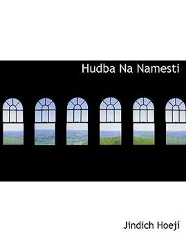Paperback Hudba Na Namesti [Large Print] Book