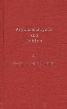 Hardcover Psychoanalysis and Ethics Book