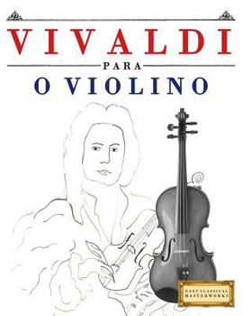 Paperback Vivaldi Para O Violino: 10 Pe [Portuguese] Book