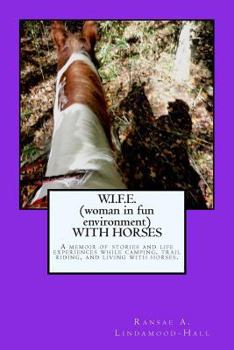 Paperback W.I.F.E. (woman in fun environment) WITH HORSES Book