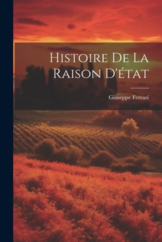 Paperback Histoire De La Raison D'état [French] Book
