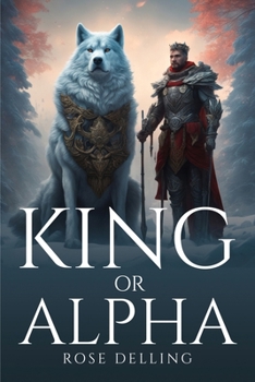 Paperback King And Alpha Book