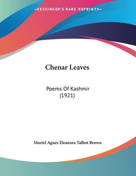 Paperback Chenar Leaves: Poems Of Kashmir (1921) Book