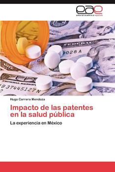 Paperback Impacto de Las Patentes En La Salud Publica [Spanish] Book