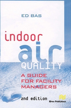 Paperback Indoor Air Quality: A Guide for Facility Managers Book