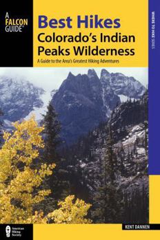 Paperback Best Hikes Colorado's Indian Peaks Wilderness Book