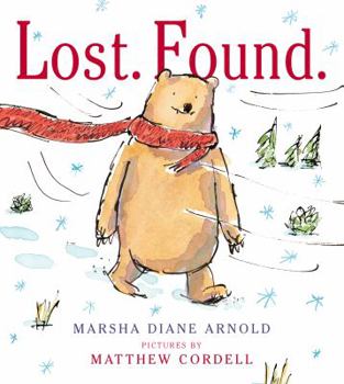 Hardcover Lost. Found.: A Picture Book