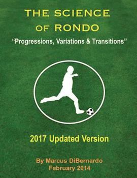 Paperback The Science of Rondo: "Progressions, Variations & Transitions" Book