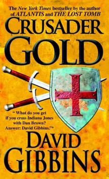 Crusader Gold - Book #2 of the Jack Howard