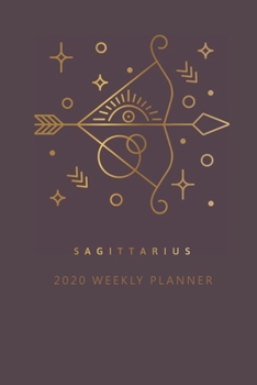 Sagittarius 2020 Weekly Planner (Burgundy)