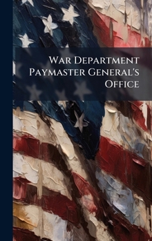 War Department Paymaster General's Office