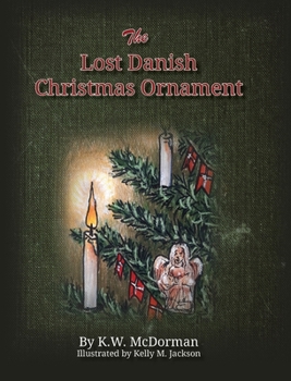 Hardcover The Lost Danish Christmas Ornament Book