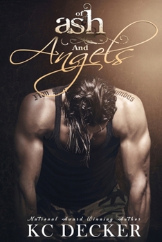 Paperback Of Ash and Angels: Sexy, New Standalone Romance Book