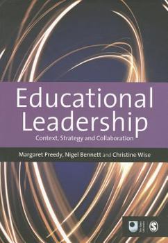 Paperback Educational Leadership: Context, Strategy and Collaboration Book