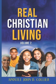 Paperback Real Christian Living Volume 2: Are you this kind of believer? Book