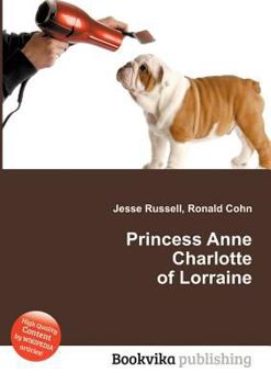 Princess Anne Charlotte of Lorraine