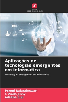 Paperback Aplicações de tecnologias emergentes em informática [Portuguese] Book