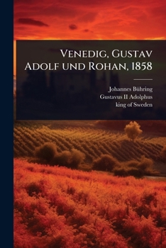 Paperback Venedig, Gustav Adolf und Rohan, 1858 [German] Book
