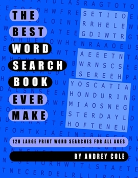Paperback The Best Word Search Book Ever Make: 120 Puzzles Large Print [Large Print] Book