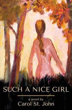 Paperback Such a Nice Girl Book