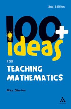 Paperback 100+ Ideas for Teaching Mathematics Book