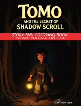 Paperback Tomo and the Secret of the Shadow Scroll Book
