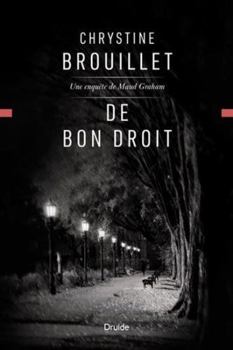 Paperback DE BON DROIT. UNE ENQUETE DE MAUD GRAHAM [French] Book