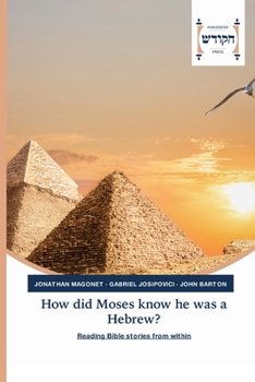 Paperback How did Moses know he was a Hebrew? Book