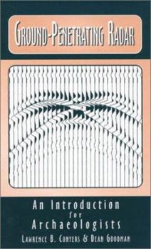Paperback Ground-Penetrating Radar: An Introduction for Archaeologists Book