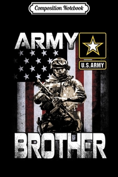 Paperback Composition Notebook: Army Brother Journal/Notebook Blank Lined Ruled 6x9 100 Pages Book