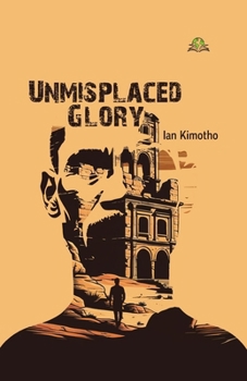Paperback Unmisplaced Glory Book
