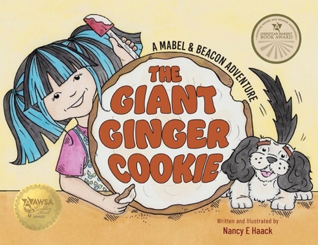 Paperback The Giant Ginger Cookie: A Mabel & Beacon Adventure Book