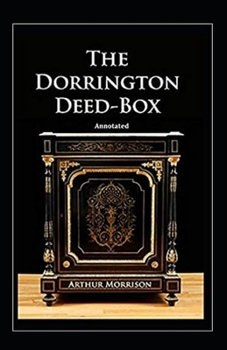 Paperback The Dorrington Deed-Box Annotated Book