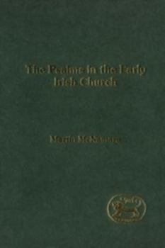 Hardcover Psalms in the Early Irish Church Book