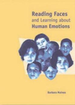 Paperback Reading Faces: And Learning about Human Emotions Book