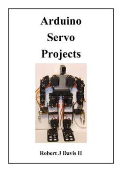 Paperback Arduino Servo Projects Book