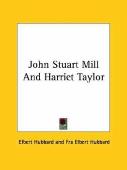 Paperback John Stuart Mill And Harriet Taylor Book