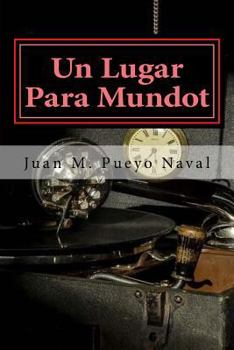 Paperback Un Lugar Para Mundot [Spanish] Book