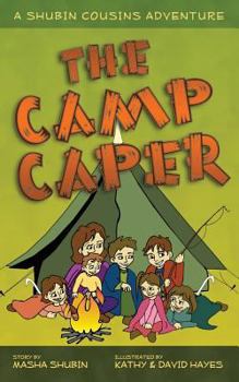 Paperback The Camp Caper: A Shubin Cousins Adventure Book