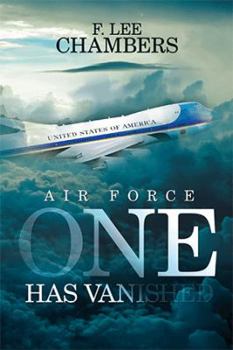 Paperback Air Force One Has Vanished Book
