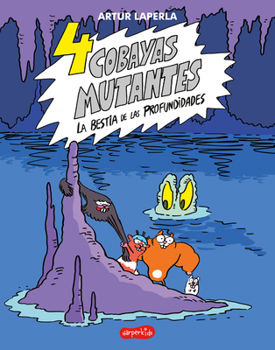 Paperback 4 Cobayas Mutantes. La Bestia de Las Profundidades: (4 Guinea Pigs. the Beast of the Deep - Spanish Edition) [Spanish] Book